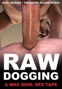 Raw Dogging