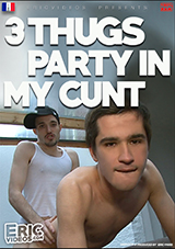 3 Thugs Party In My Cunt